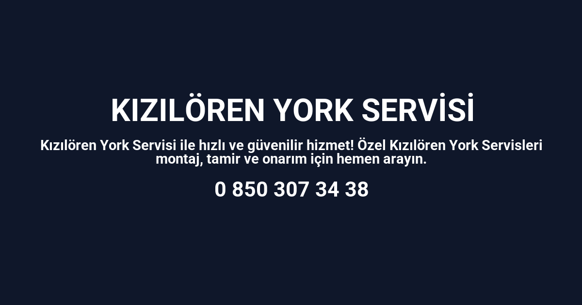 Kızılören York Servisi